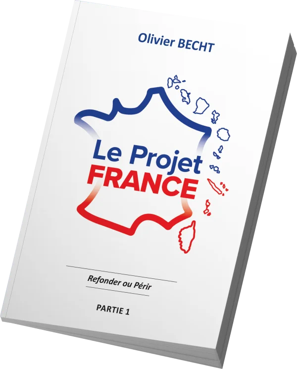 Couverture du livre « Le Projet France » d’Olivier Becht
